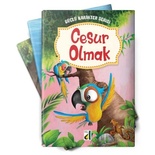 Güçlü Karakter Serisi -1 Cesur Olmak (10 Kitap)