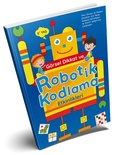 EMA GÖRSEL DİKKAT VE ROBOTİK KODLAMA