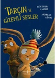 İş Bankası Kültür Yayınları Tarçın ve Gizemli Sesler - Andreas König