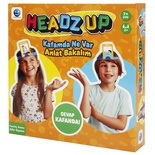 OYUN HEADZ UP ANLAT BAKALIM