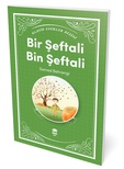 BİR ŞEFTALİ BİN ŞEFTALİ/EMA GENÇ